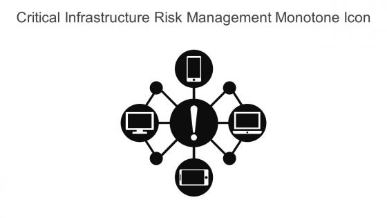Critical Infrastructure Risk Management Monotone Icon In Powerpoint Pptx Png And Editable Eps Format