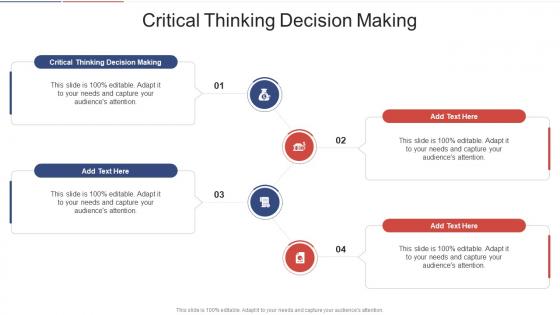 Critical Thinking Decision Making In Powerpoint And Google Slides Cpb