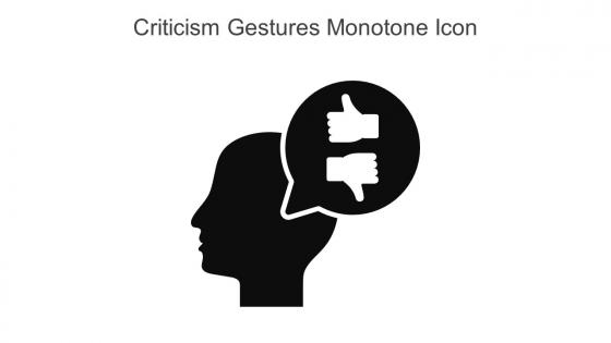 Criticism Gestures Monotone Icon In Powerpoint Pptx Png And Editable Eps Format