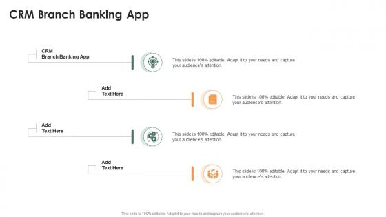 Crm Branch Banking App In Powerpoint And Google Slides Cpb
