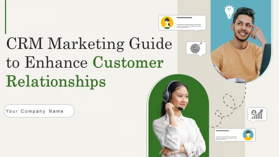 CRM Marketing Guide To Enhance Customer Relationships Powerpoint Presentation Slides MKT CD