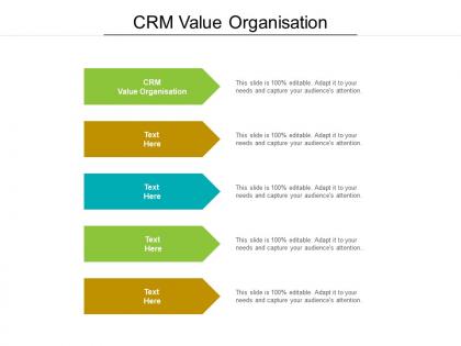 Crm value organisation ppt powerpoint presentation infographics professional cpb