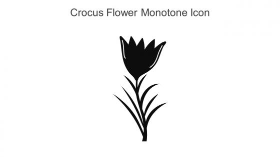 Crocus Flower Monotone Icon In Powerpoint Pptx Png And Editable Eps Format