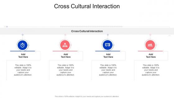 Cross Cultural Interaction In Powerpoint And Google Slides Cpb