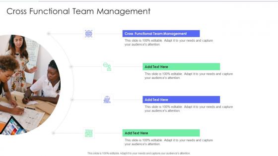 Cross Functional Team Management In Powerpoint And Google Slides Cpb