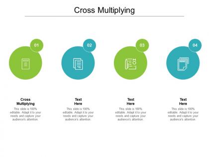 Cross multiplying ppt powerpoint presentation visual aids infographics cpb