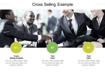 Cross selling example ppt powerpoint presentation pictures layout ideas cpb