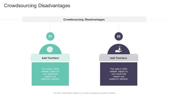 Crowdsourcing Disadvantages In Powerpoint And Google Slides Cpb