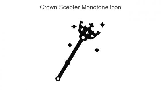 Crown Scepter Monotone Icon In Powerpoint Pptx Png And Editable Eps Format