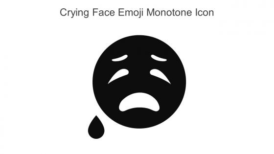 Crying Face Emoji Monotone Icon In Powerpoint Pptx Png And Editable Eps Format