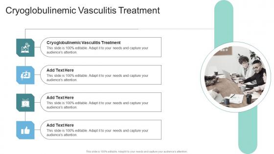 Cryoglobulinemic Vasculitis Treatment In Powerpoint And Google Slides Cpb