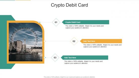 Crypto Debit Card In Powerpoint And Google Slides Cpb