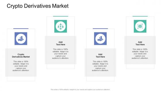 Crypto Derivatives Market In Powerpoint And Google Slides Cpb