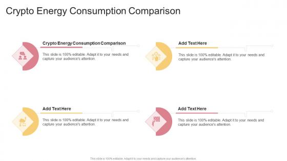 Crypto Energy Consumption Comparison In Powerpoint And Google Slides Cpb