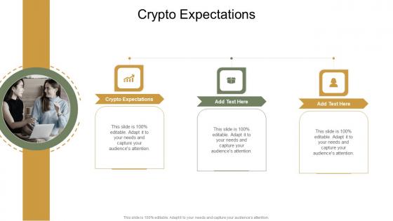 Crypto Expectations In Powerpoint And Google Slides Cpb