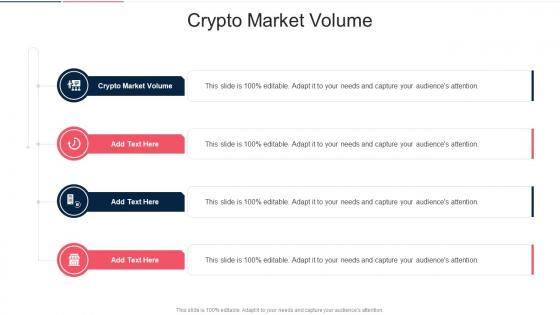 Crypto Market Volume In Powerpoint And Google Slides Cpb