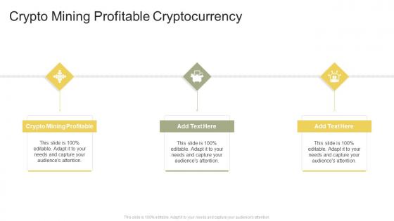 Crypto Mining Profitable Cryptocurrency In Powerpoint And Google Slides Cpb