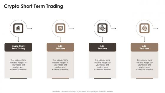 Crypto Short Term Trading In Powerpoint And Google Slides Cpb