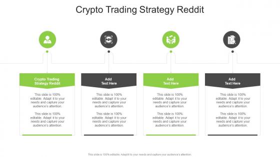 Crypto Trading Strategy Reddit In Powerpoint And Google Slides Cpb