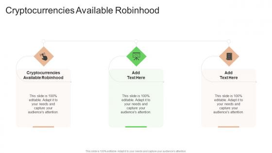 Cryptocurrencies Available Robinhood In Powerpoint And Google Slides Cpb