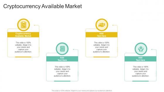 Cryptocurrency Available Market In Powerpoint And Google Slides Cpb