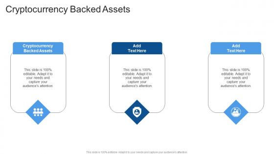 Cryptocurrency Backed Assets In Powerpoint And Google Slides Cpb