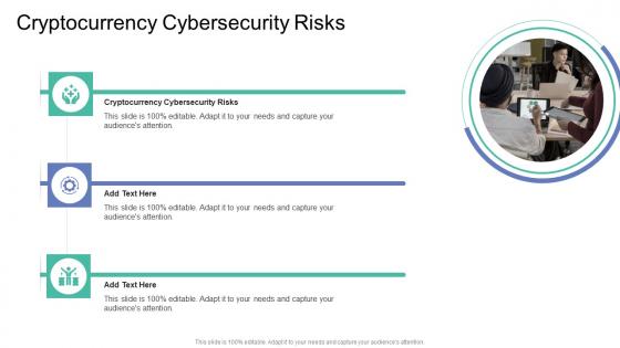 Cryptocurrency Cybersecurity Risks In Powerpoint And Google Slides Cpb