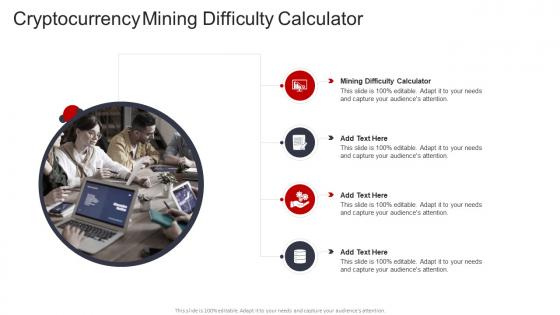 Cryptocurrency Mining Difficulty Calculator In Powerpoint And Google Slides Cpb