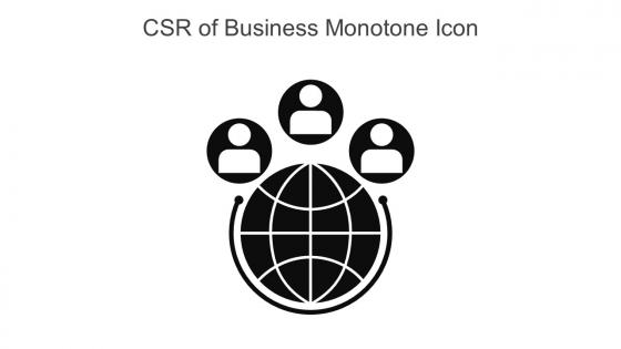 CSR Of Business Monotone Icon In Powerpoint Pptx Png And Editable Eps Format