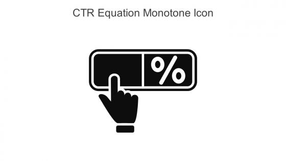 CTR Equation Monotone Icon In Powerpoint Pptx Png And Editable Eps Format