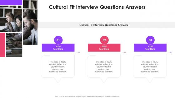 Cultural Fit Interview Questions Answers In Powerpoint And Google Slides Cpb