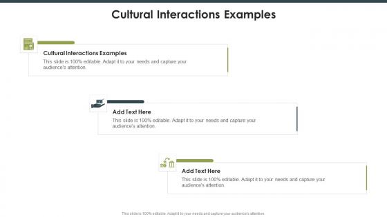 Cultural Interactions Examples In Powerpoint And Google Slides Cpb