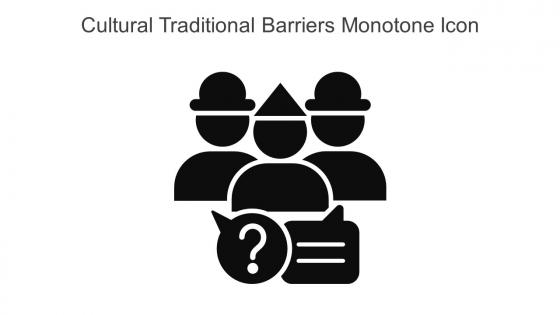 Cultural Traditional Barriers Monotone Icon In Powerpoint Pptx Png And Editable Eps Format