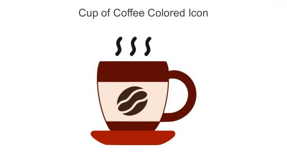 Cup Of Coffee Colored Icon In Powerpoint Pptx Png And Editable Eps Format