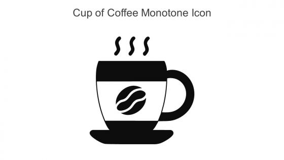 Cup Of Coffee Monotone Icon In Powerpoint Pptx Png And Editable Eps Format
