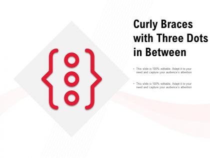 Curly braces with three dots in between