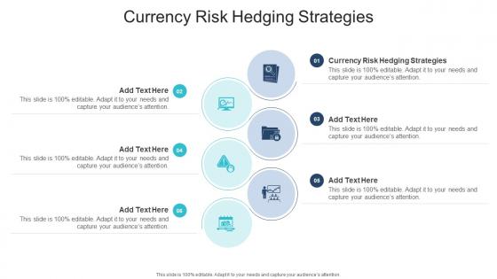 Currency Risk Hedging Strategies In Powerpoint And Google Slides Cpb