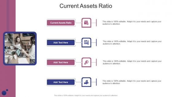 Current Assets Ratio In Powerpoint And Google Slides Cpb