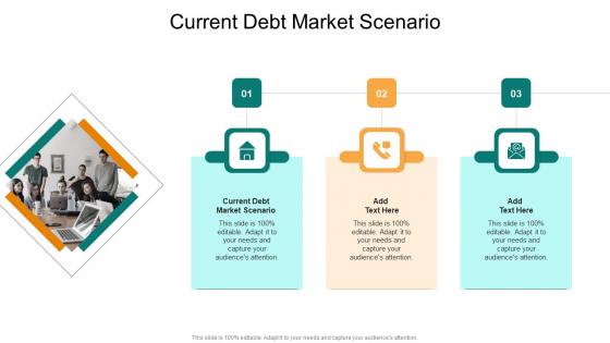 Current Debt Market Scenario In Powerpoint And Google Slides Cpb
