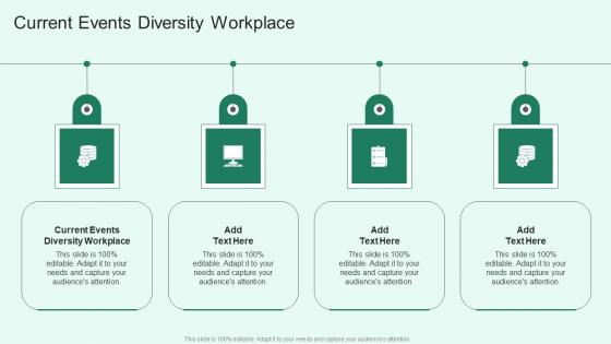 Current Events Diversity Workplace In Powerpoint And Google Slides Cpb
