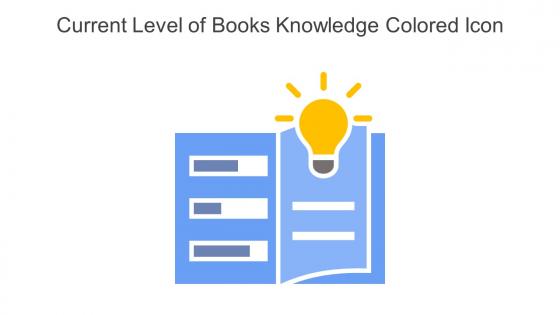 Current Level Of Books Knowledge Colored Icon In Powerpoint Pptx Png And Editable Eps Format