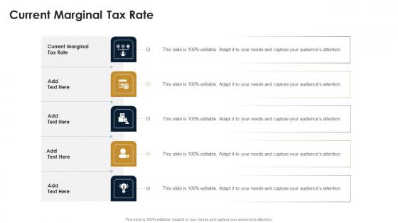 Current Marginal Tax Rate In Powerpoint And Google Slides Cpb