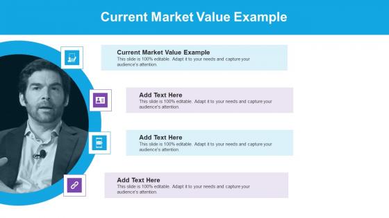 Current Market Value Example In Powerpoint And Google Slides Cpb