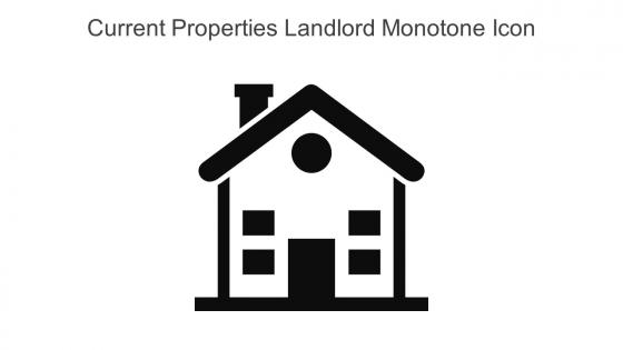 Current Properties Landlord Monotone Icon In Powerpoint Pptx Png And Editable Eps Format