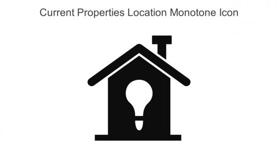 Current Properties Location Monotone Icon In Powerpoint Pptx Png And Editable Eps Format