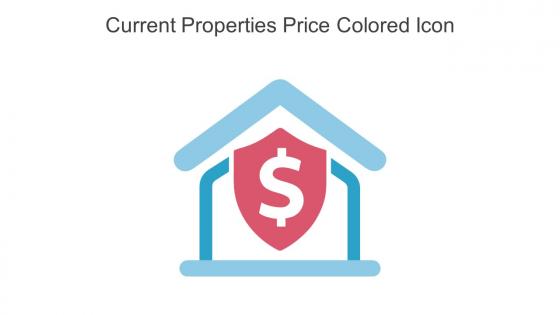 Current Properties Price Colored Icon In Powerpoint Pptx Png And Editable Eps Format