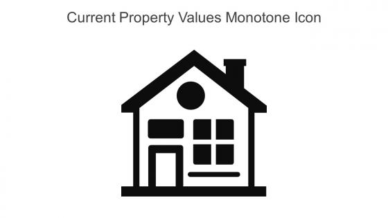 Current Property Values Monotone Icon In Powerpoint Pptx Png And Editable Eps Format