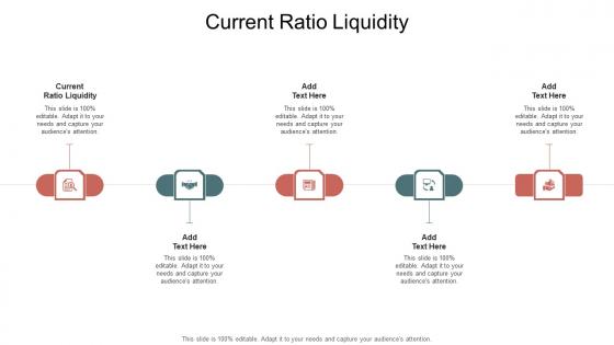Current Ratio Liquidity In Powerpoint And Google Slides Cpb