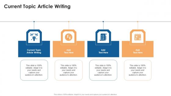 Current Topic Article Writing In Powerpoint And Google Slides Cpb