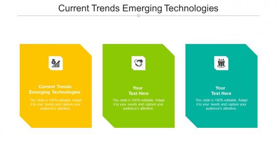 Current Trends Emerging Technologies Ppt Powerpoint Presentation Pictures Images Cpb